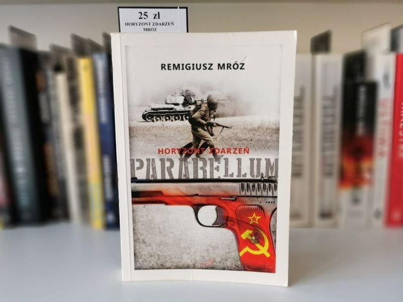 Parabellum. Horyzont zdarzeń - Remigiusz Mróz