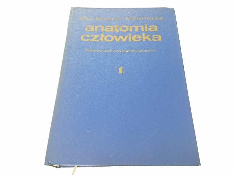 ANATOMIA CZŁOWIEKA TOM I - Adam Bochenek 1978