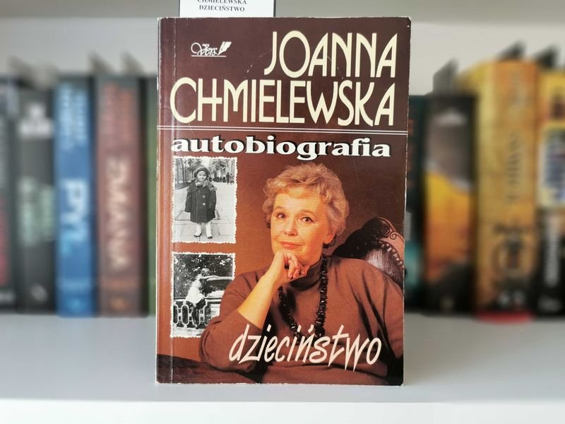 Autobiografia. Dzieciństwo - Joanna Chmielewska