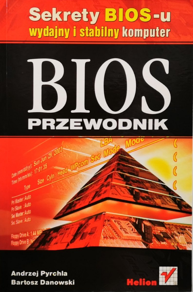 BIOS PRZEWODNIK - Andrzej Pyrchla