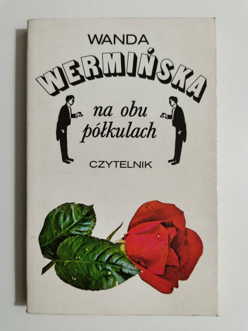 NA OBU PÓŁKULACH - Wanda Wermińska 1978