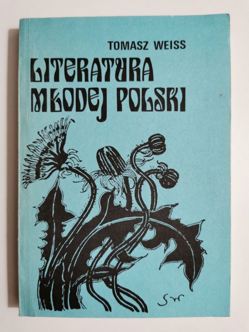 LITERATURA MŁODEJ POLSKI - Tomasz Weiss 