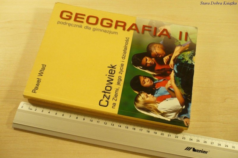GEOGRAFIA II PODRĘCZNIK - Paweł Wład (2001)