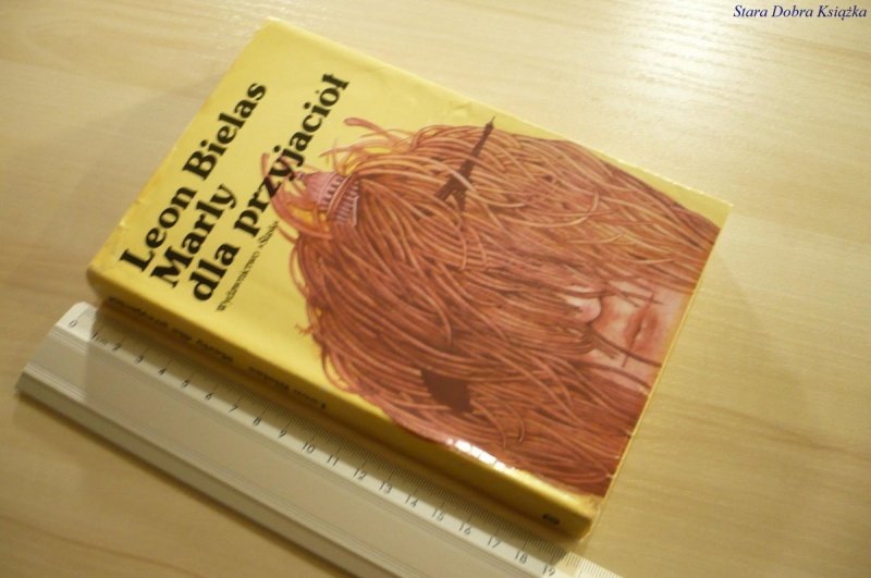 MARLY DLA PRZYJACIÓŁ - Leon Bielas (1983)