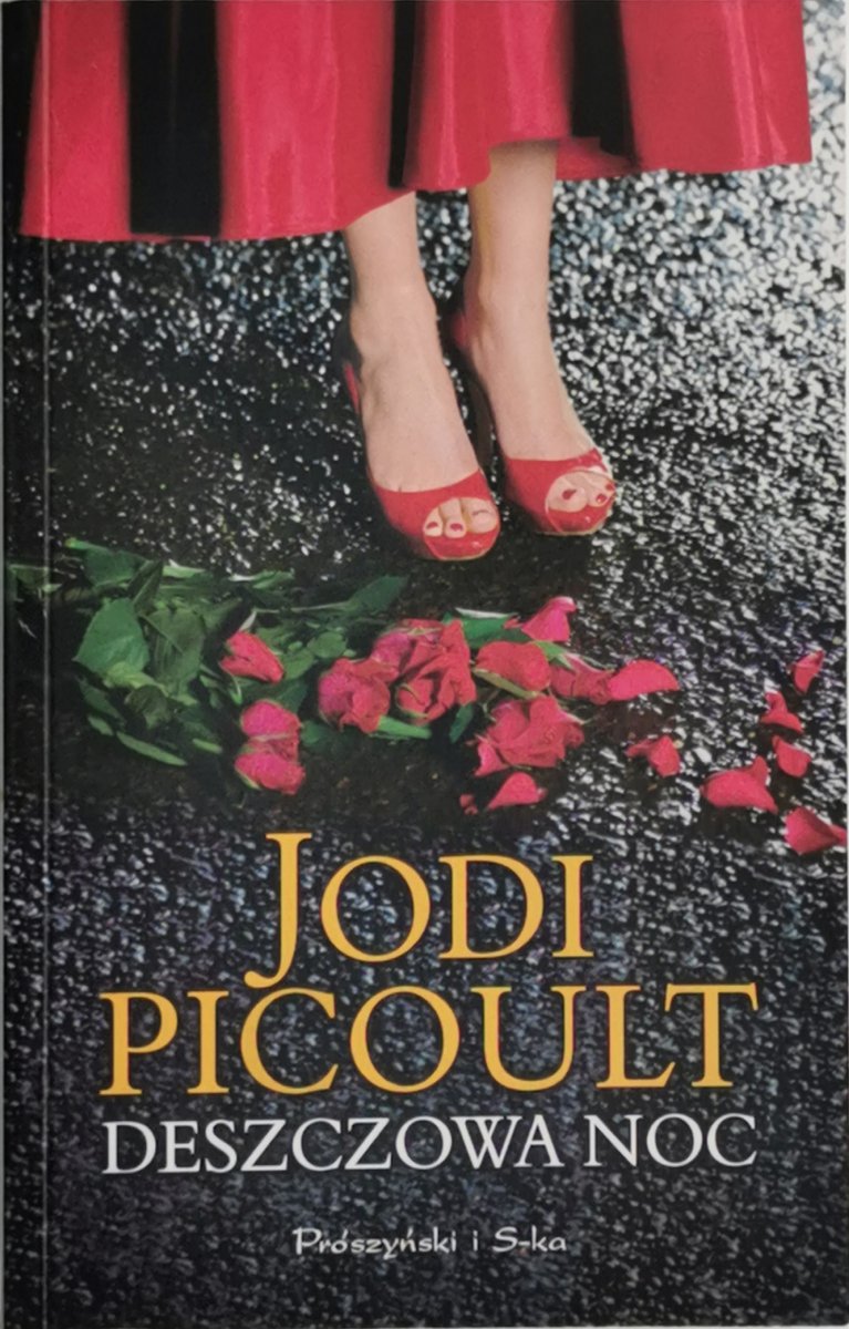 DESZCZOWA NOC - Jodi Picoult