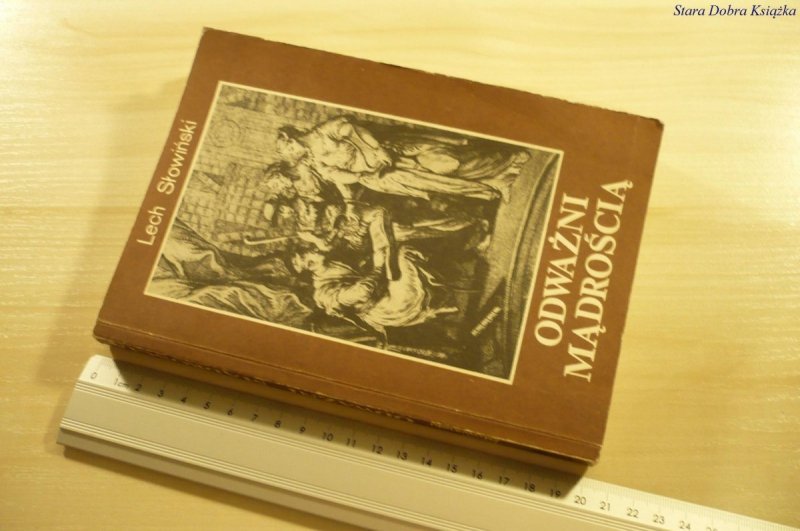 ODWAŻNI MĄDROŚCIĄ - Lech Słowiński (1988)