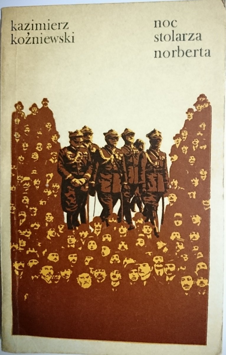 NOC STOLARZA NORBERTA - Kazimierz Koźniewski 1979