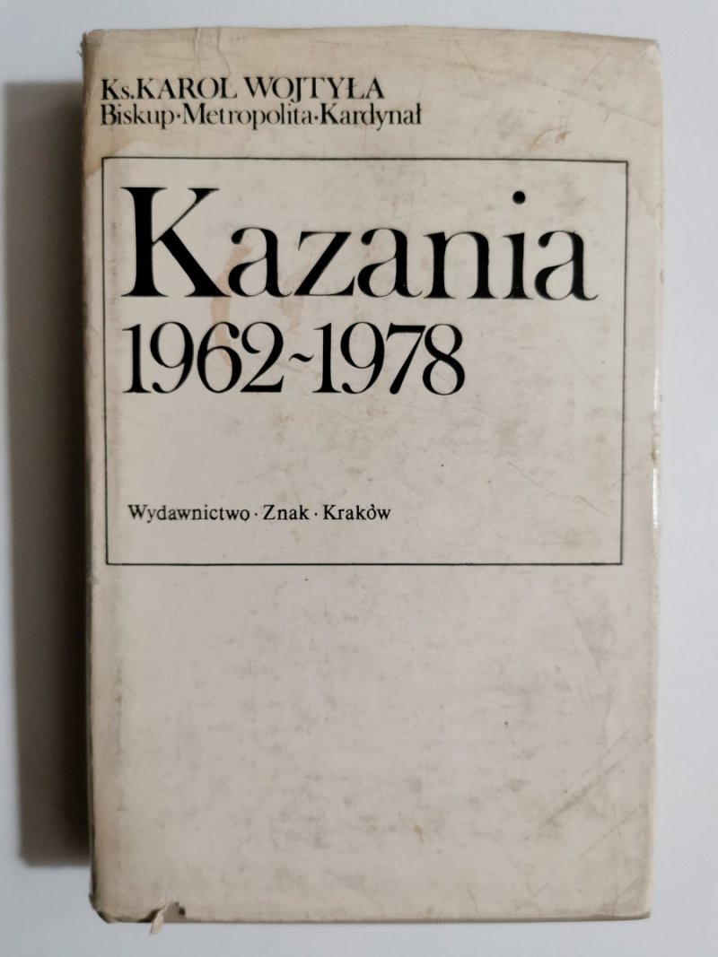 KAZANIA 1962-1978 - Karol Wojtyła