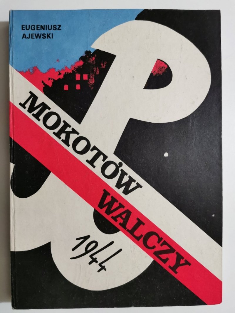 MOKOTÓW WALCZY 1944 