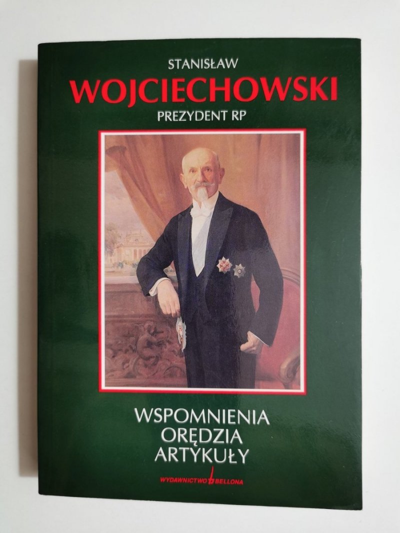 WSPOMNIENIA ORĘDZIA ARTYKUŁY - Stanisław Wojciechowski 1995