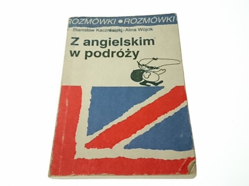 Z ANGIELSKIM W PODRÓŻY - St. Kaczmarski 1990