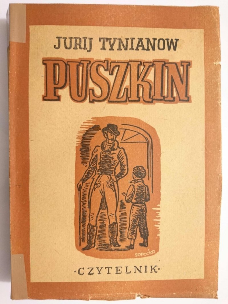 PUSZKIN CZĘŚĆ DRUGA - Jurij Tynianow 1950