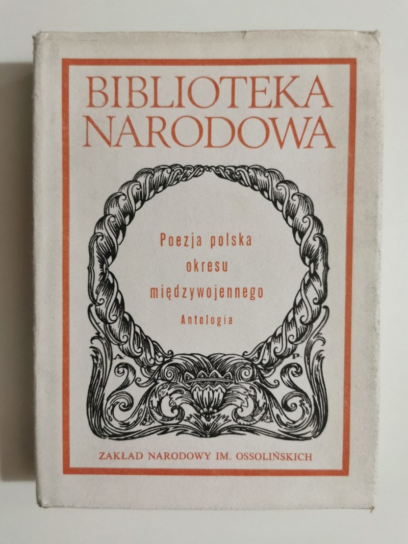 POEZJA POLSKA MIĘDZYWOJENNA. ANTOLOGIA - Michał Głowiński