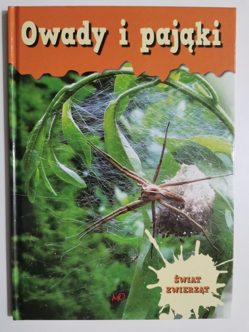 OWADY I PAJĄKI. ŚWIAT ZWIERZĄT