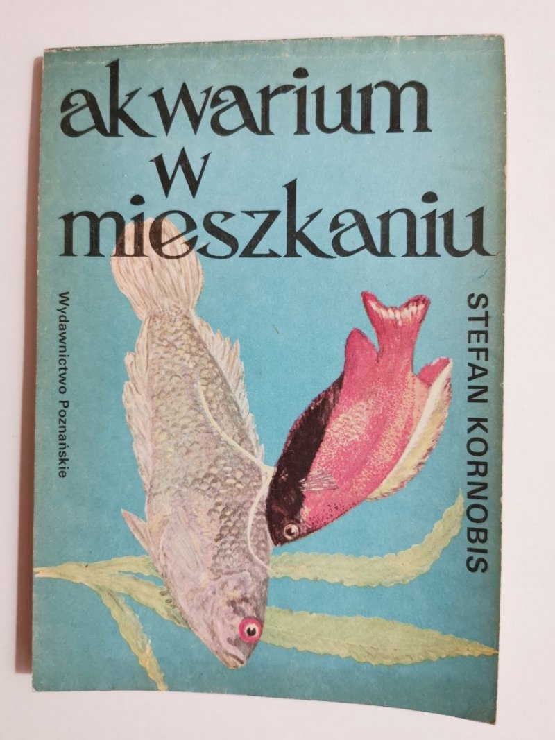 AKWARIUM W MIESZKANIU - Stefan Kornobis 1986