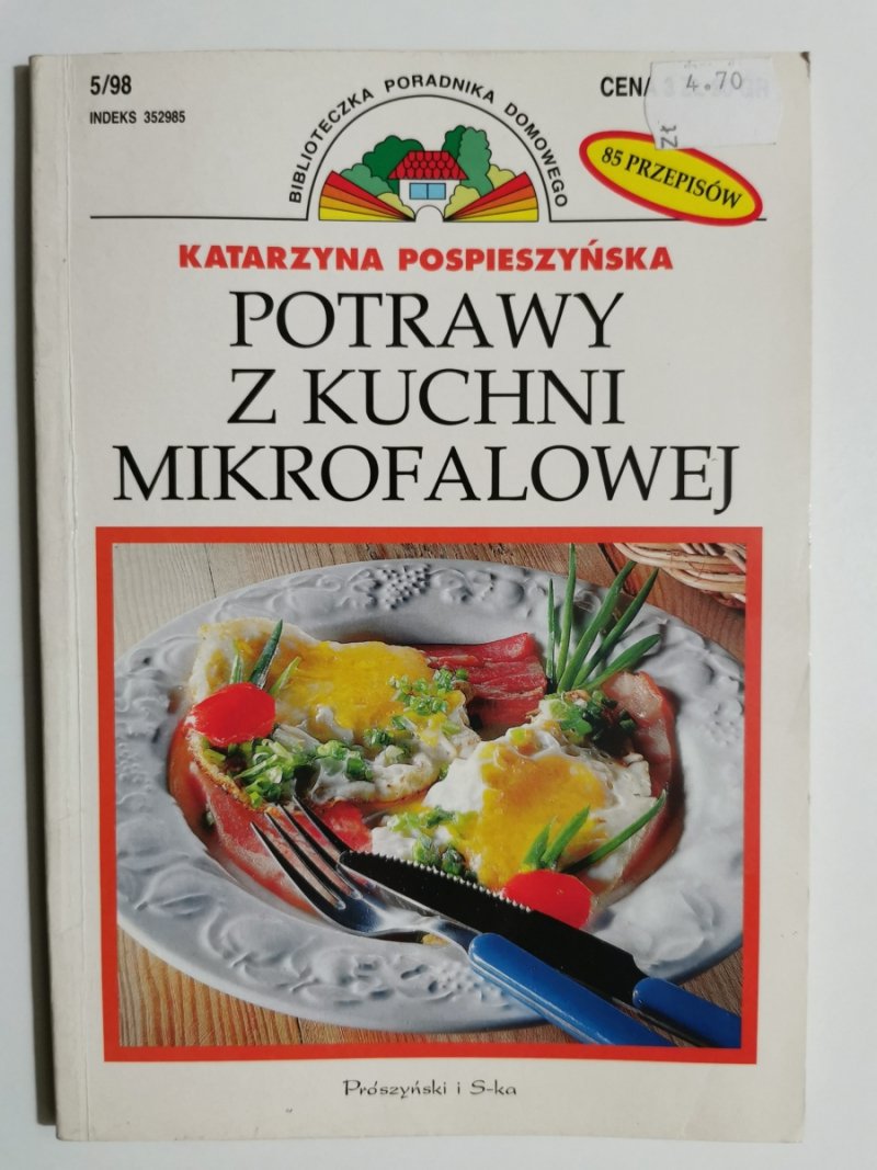 POTRAWY Z KUCHNI MIKROFALOWEJ - Katarzyna Pospieszyńska