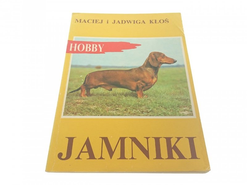 HOBBY. JAMNIKI - Maciej i Jadwiga Kłoś (1992)