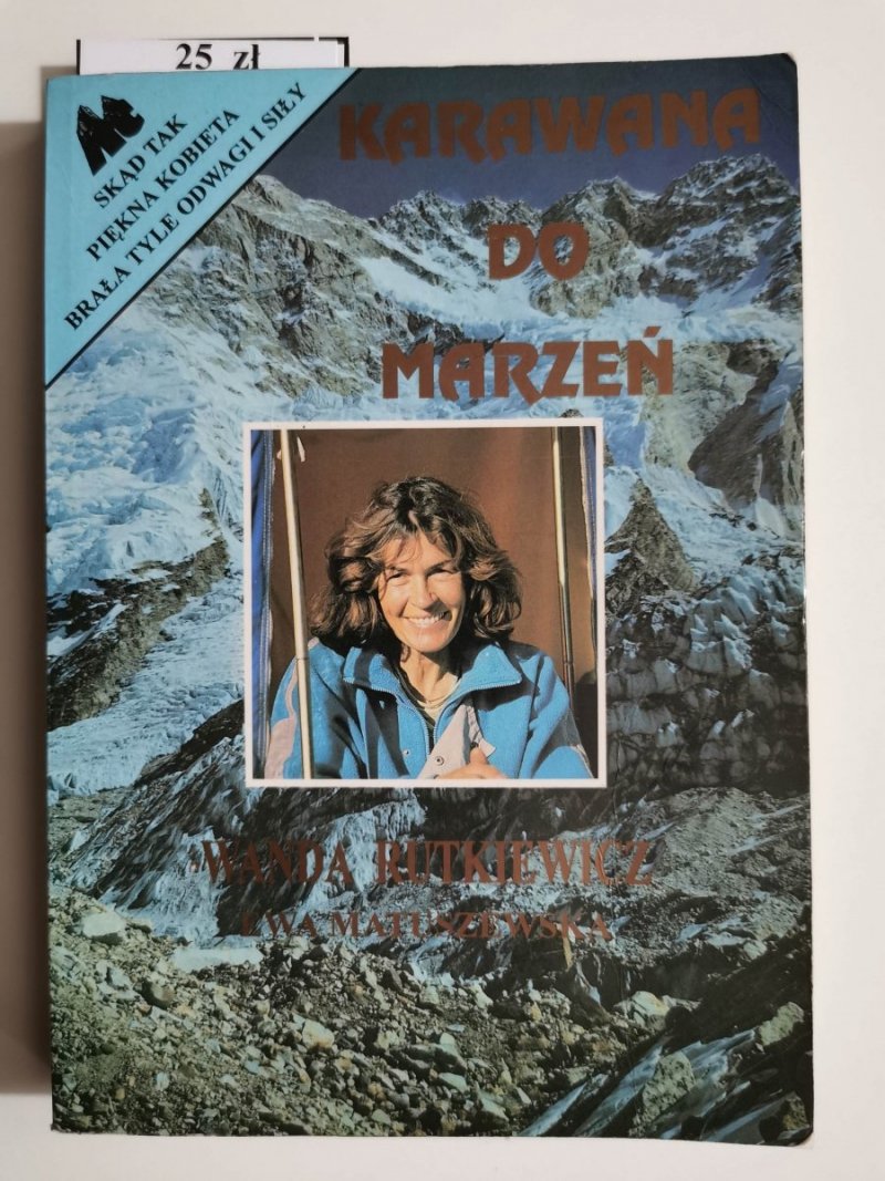KARAWANA DO MARZEŃ - Wanda Rutkiewicz 