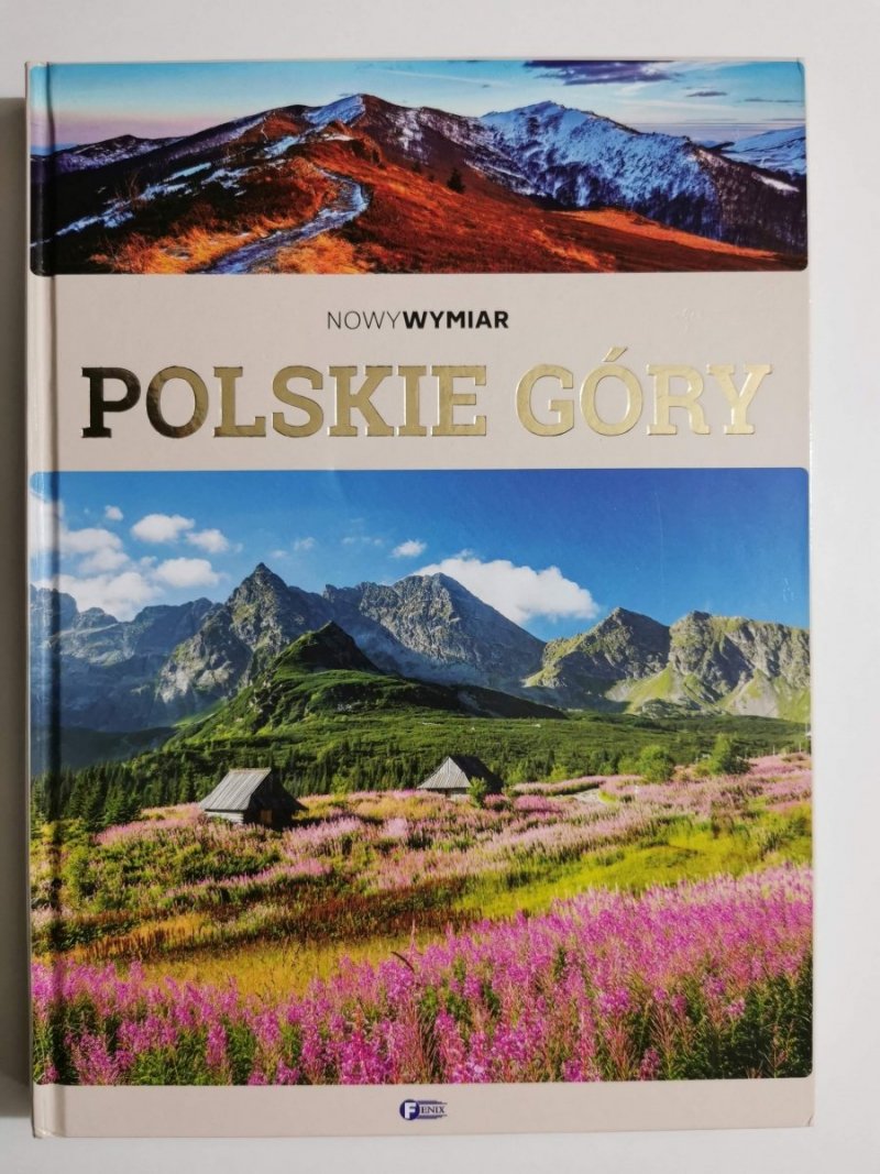 NOWY WYMIAR. POLSKIE GÓRY 