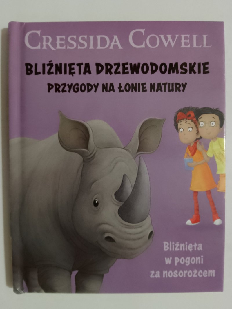 BLIŹNIĘTA DRZEWODOMSKIE PRZYGODY NA ŁONIE NATURY - Cressida Cowell