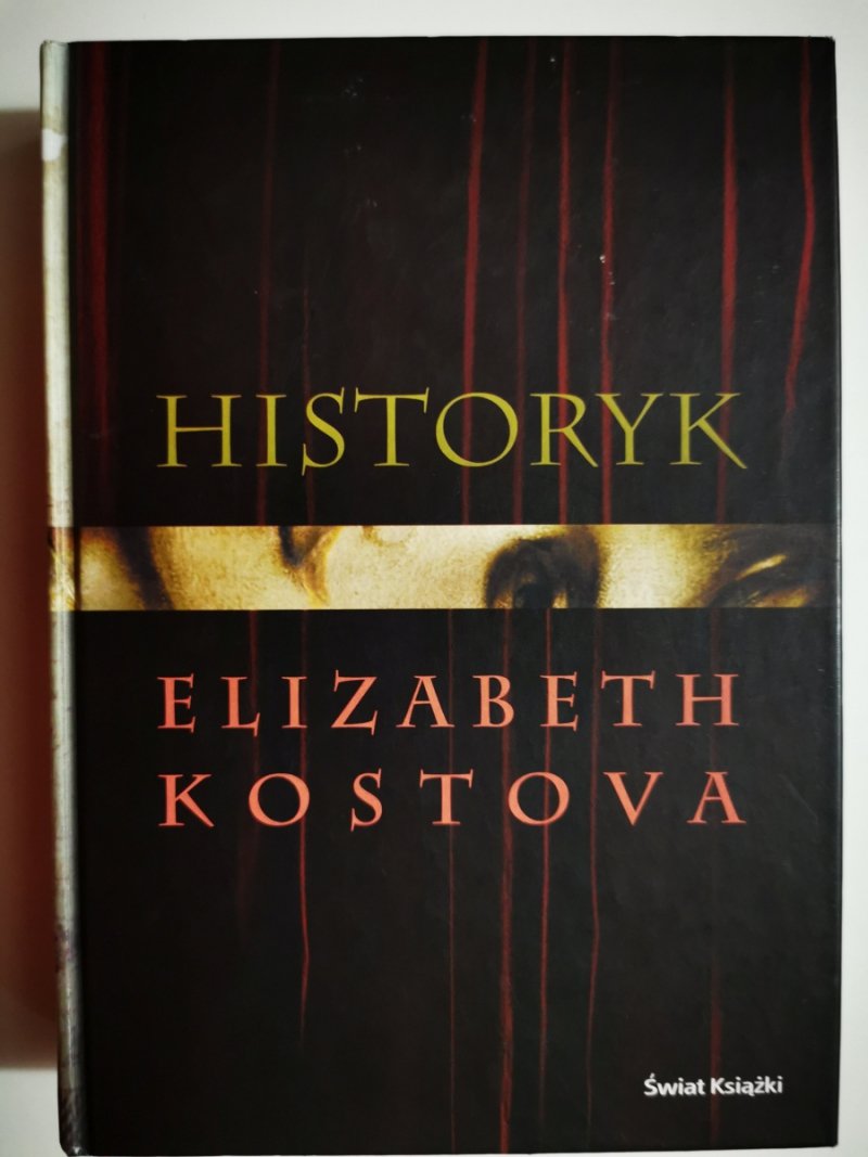 HISTORYK - Elizabeth Kostova