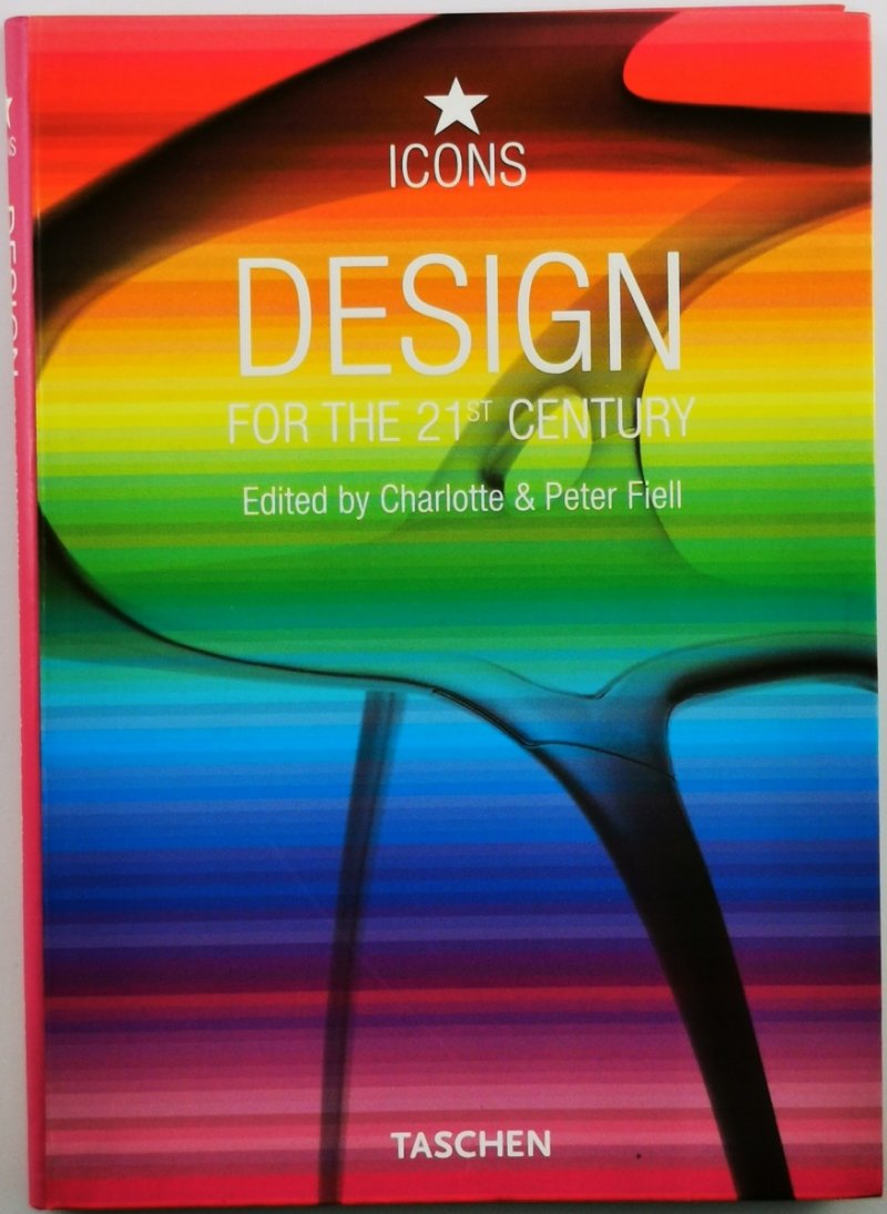 DESIGN FOR THE 21ST CENTURY (ICONS)