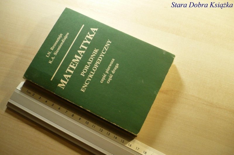MATEMATYKA. PORADNIK ENCYKLOPEDYCZNY CZ. 1 i 2