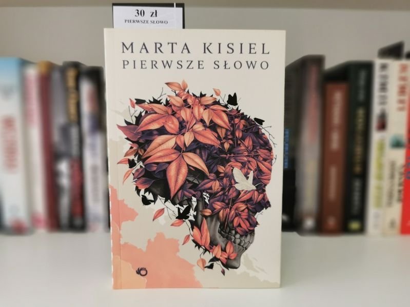 Pierwsze słowo - Marta Kisiel