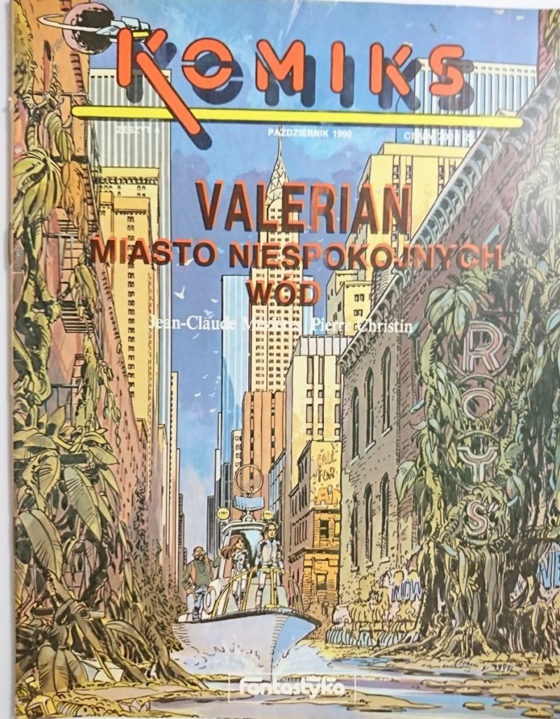 KOMIKS ZESZYT 4 VALERIAN MIASTO NIESPOKOJNYCH WÓD 1990