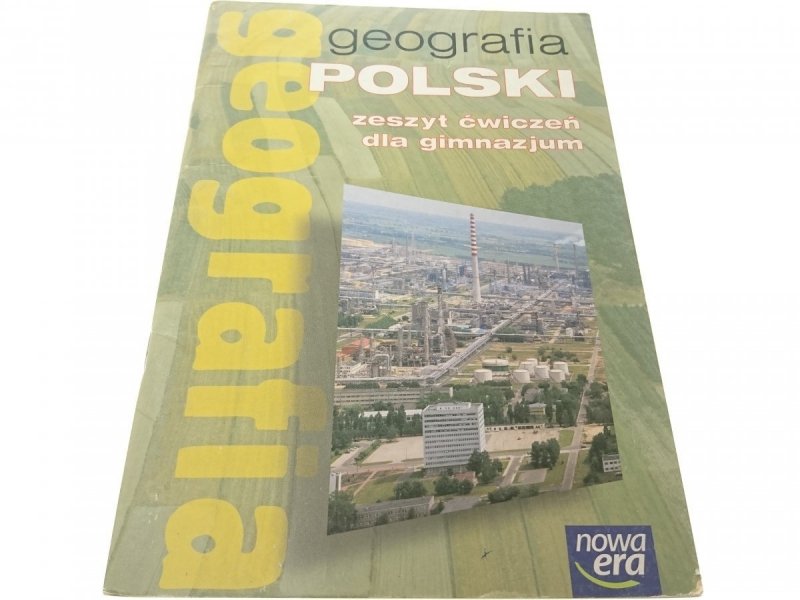 GEOGRAFIA POLSKI ZESZYT ĆWICZEŃ DLA GIMNAZJUM 2007
