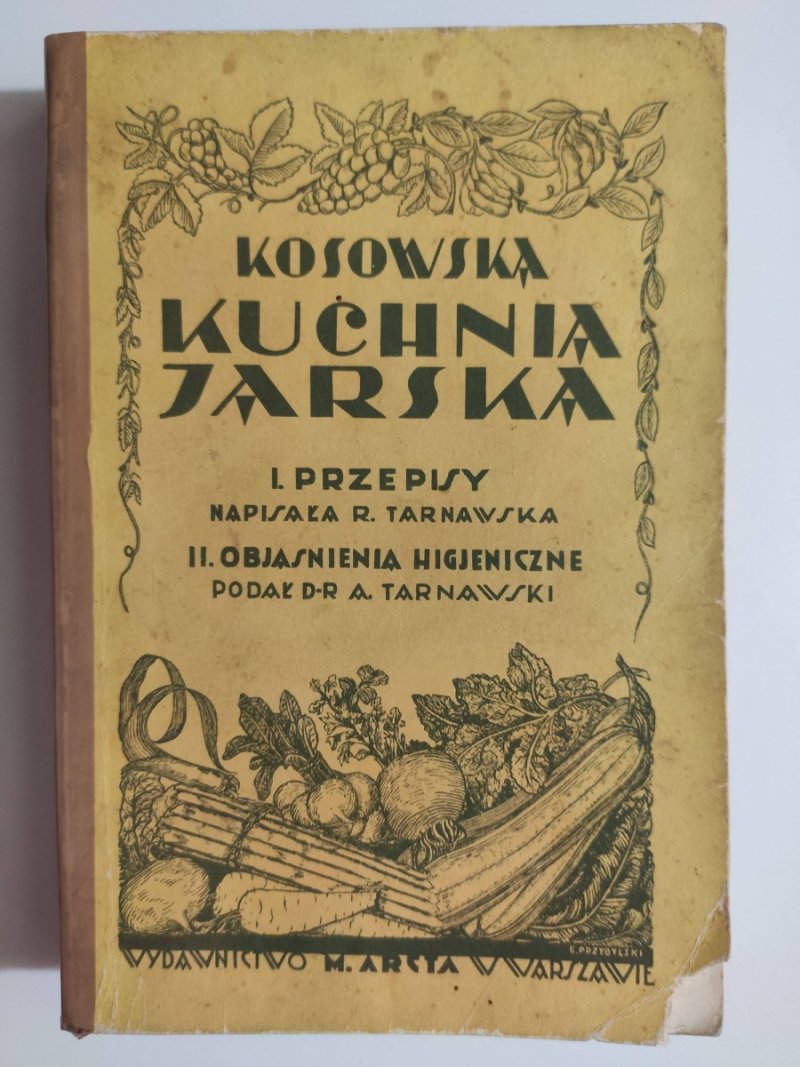 KOSOWSKA KUCHNIA JARSKA 1929 - R. Tarnawska
