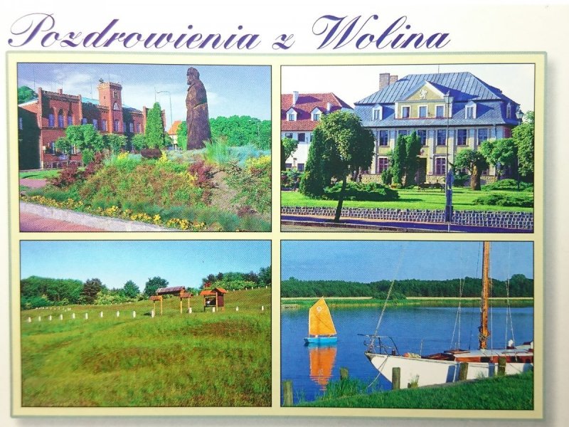 POZDROWIENIA Z WOLINA