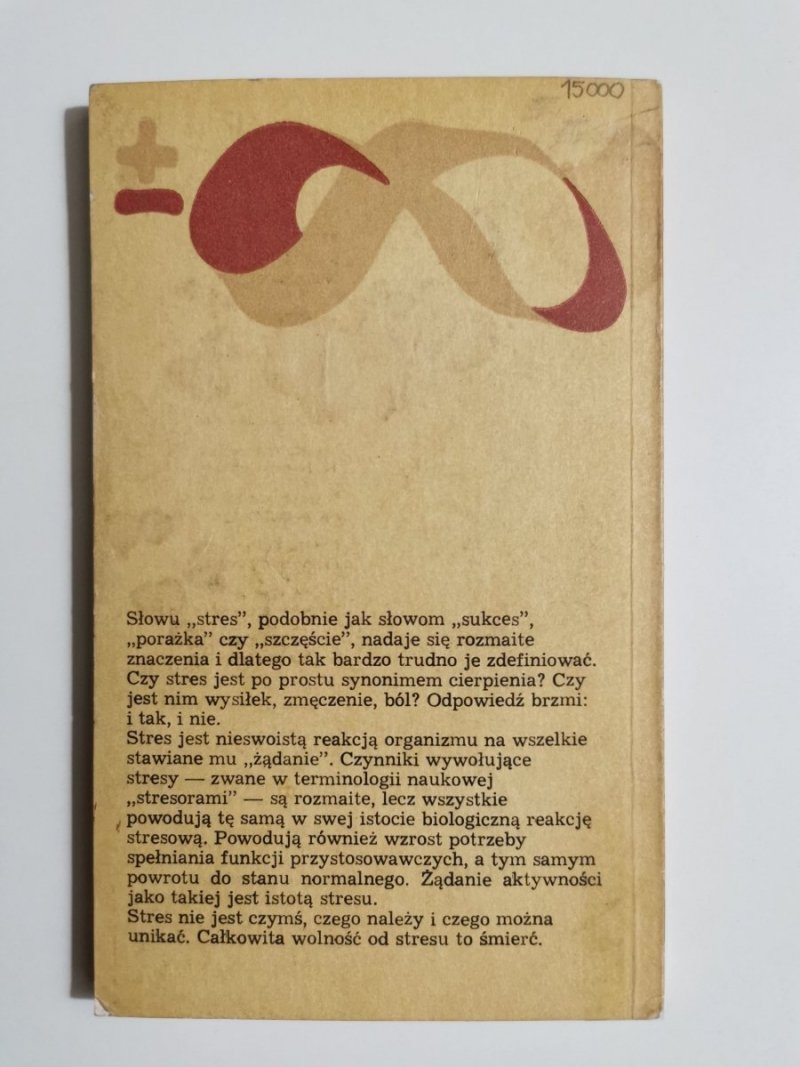 STRES OKIEŁZNANY - Hans Selye 1978