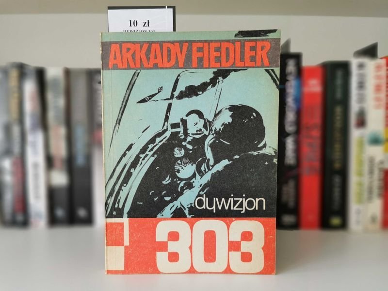 Dywizjon 303 - Arkady Fiedler