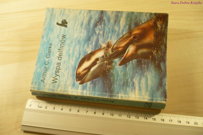 WYSPA DELFINÓW - Arthur C. Clarke (1986)