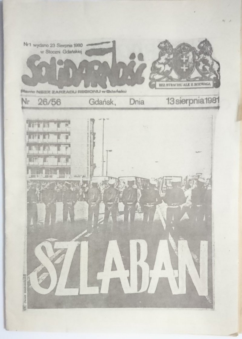 SOLIDARNOŚĆ NR 26/56 GDAŃSK, DNIA 13 SIERPNIA 1981