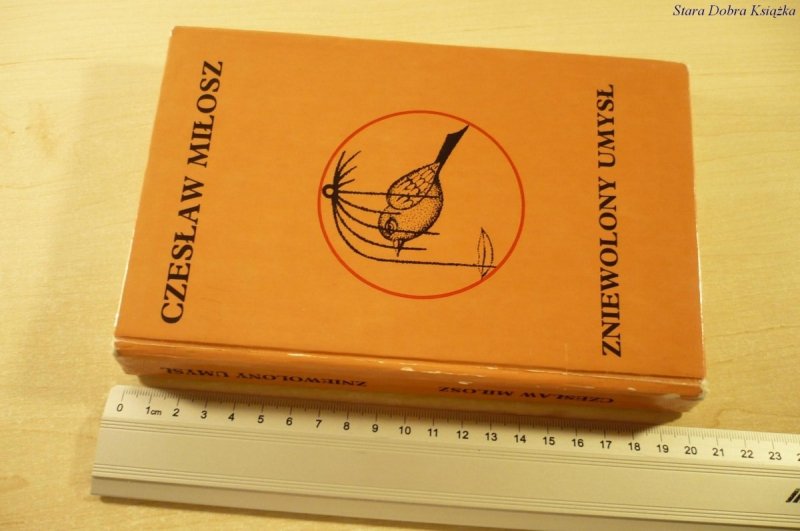 ZNIEWOLONY UMYSŁ - Czesław Miłosz (1990)