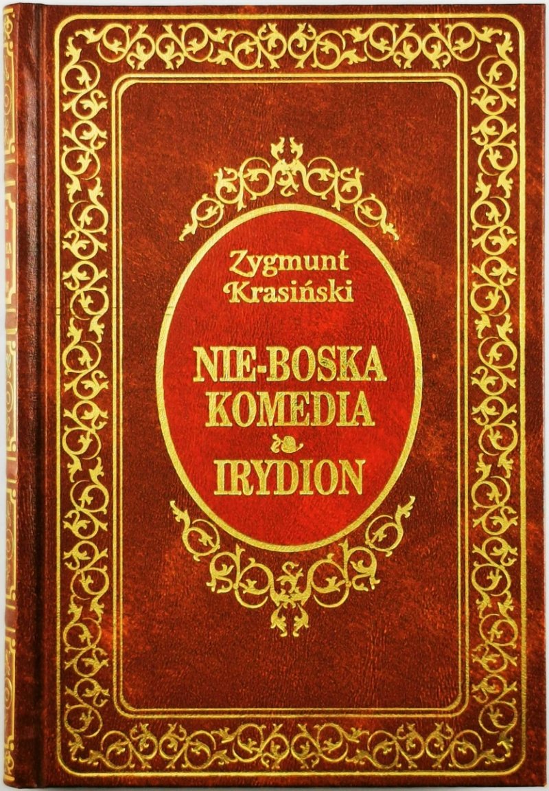NIE-BOSKA KOMEDIA | IRYDION - Zygmunt Krasiński