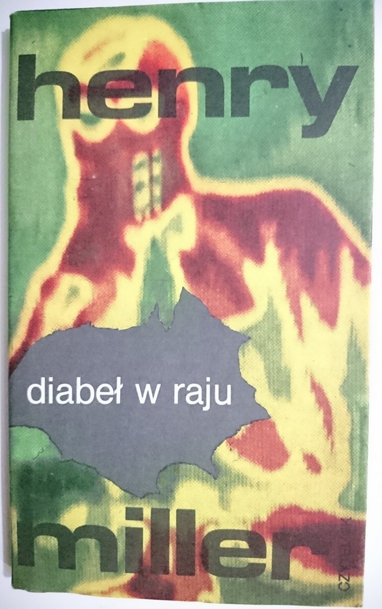 DIABEŁ W RAJU - Henry Miller 1981