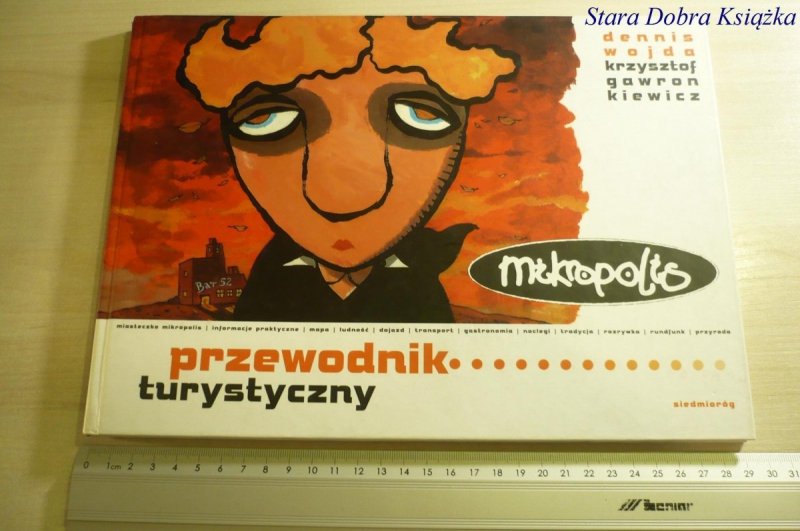 MIKROPOLIS. PRZEWODNIK TURYSTYCZNY 2001