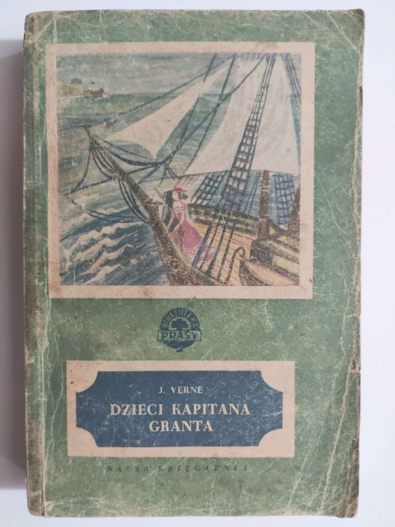 DZIECI KAPITANA GRANTA TOM II - J. Verne