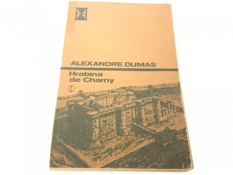 HRABINA DE CHARNY TOM I - Alexandre Dumas 1987