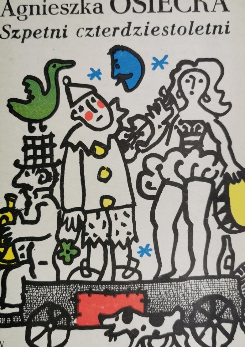 SZPETNI CZTERDZIESTOLETNI - Agnieszka Osiecka