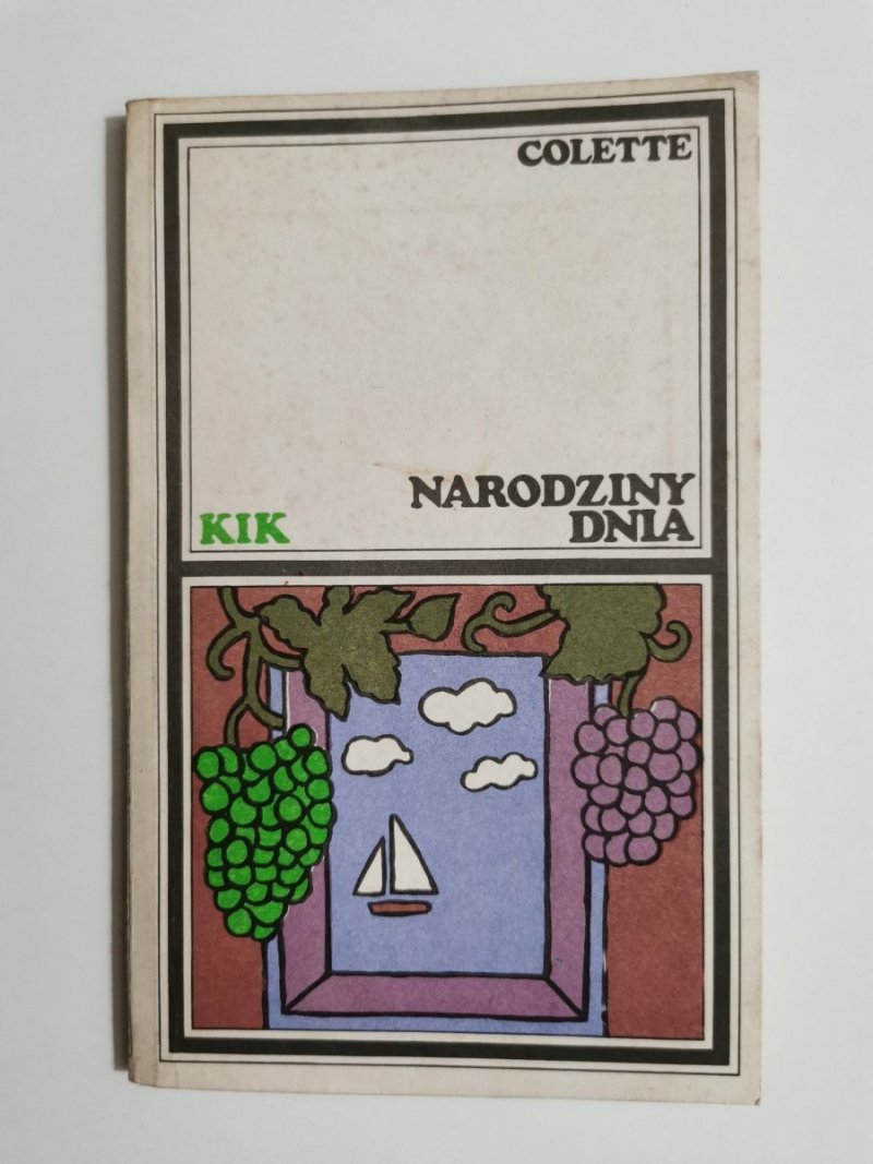 NARODZINY DNIA - Colette 1975