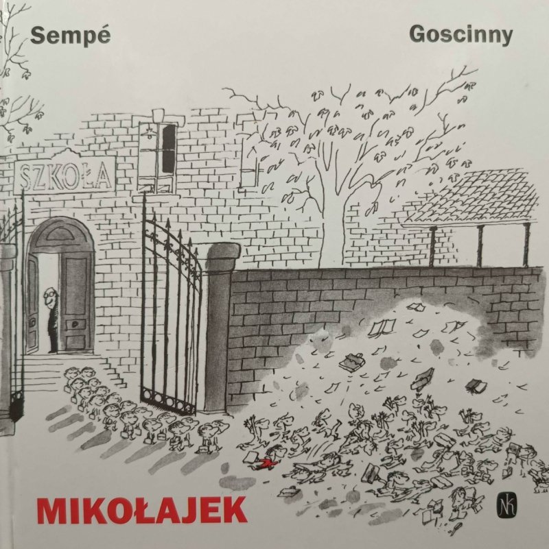 MIKOŁAJEK - Sempe Goscinny