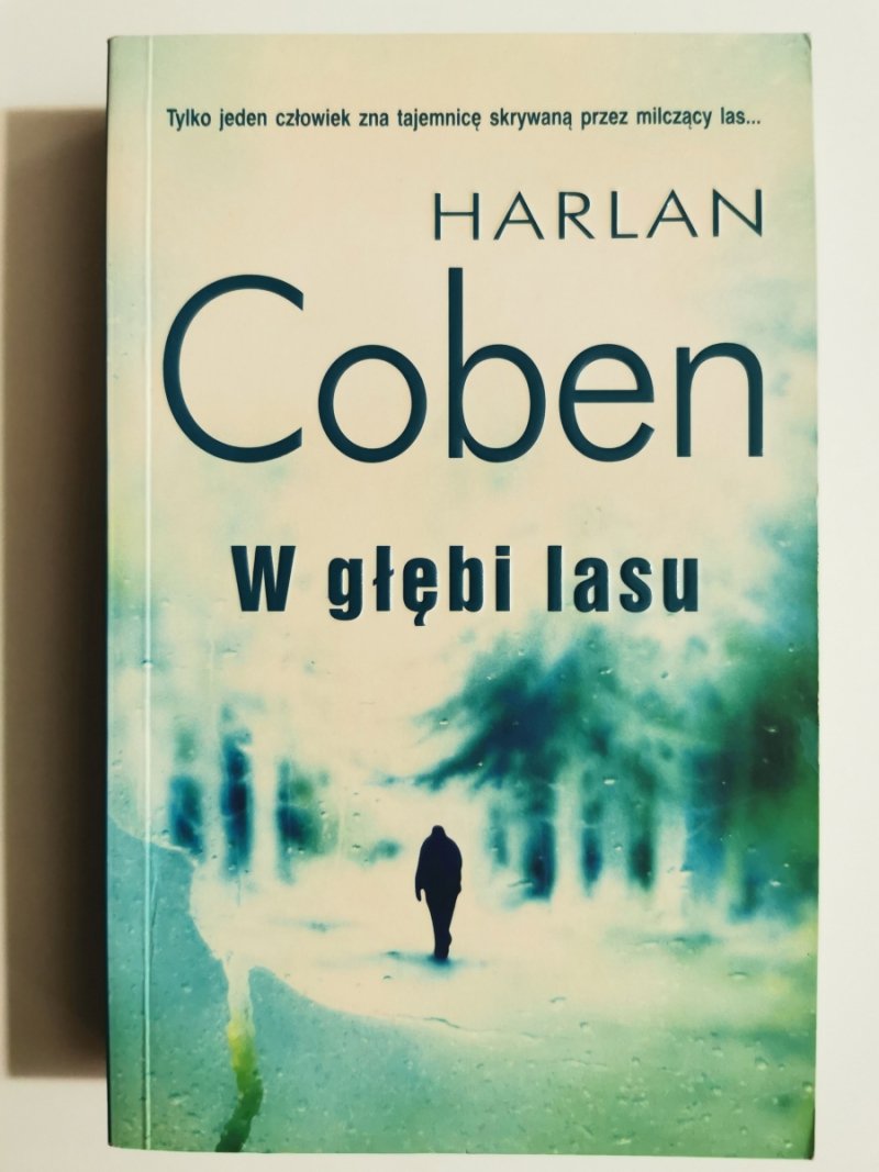 W GŁĘBI LASU - Harlan Coben