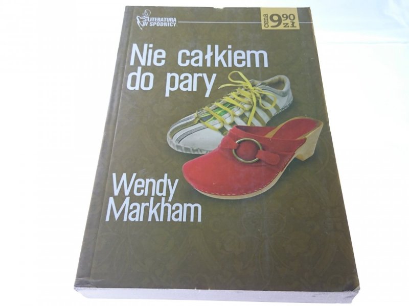 NIE CAŁKIEM DO PARY - Wendy Markham 2005