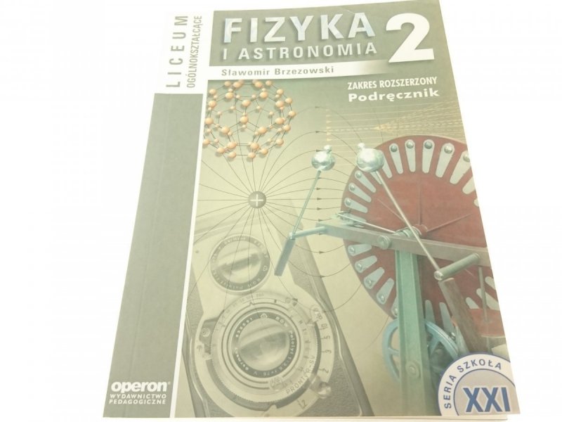 FIZYKA I ASTRONOMIA 2 PODRĘCZNIK - Brzezowski 2003