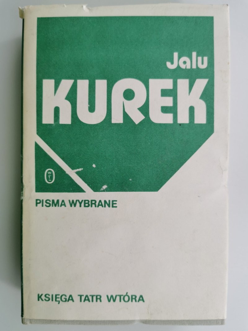 PISMA WYBRANE KSIĘGA TATR WTÓRA - Jalu Kurek
