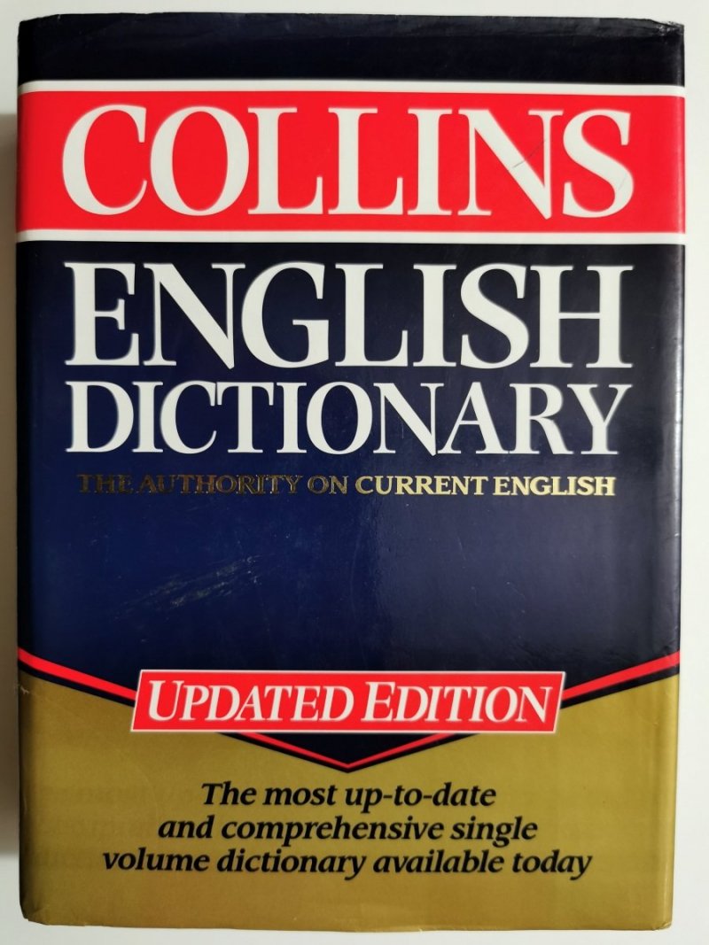 COLLINS ENGLISH DICTIONARY THE AUTHORITY ON CURRENT ENGLISH